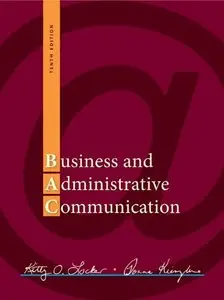 Business and Administrative Communication, 10 edition