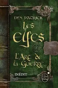 Les Elfes - L'Art de la guerre