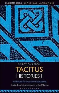 Selections from Tacitus Histories I: An Edition for Intermediate Students