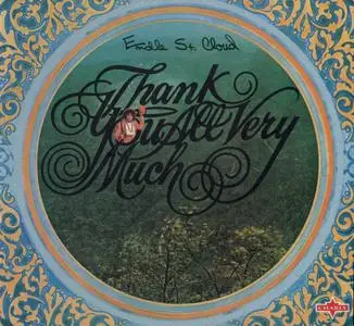 Endle St. Cloud - Thank You All Very Much (1968) {International Artists--Charly SNAX609CD rel 2009, Remastered and Expanded}