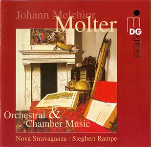 Johann Melchior Molter - Nova Stravaganza / Rampe - Orchestral & Chamber Music (2004, MDG "Gold" # 341 1279-2) [RE-UP]