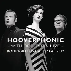 Hooverphonic - With Orchestra Live (2012) / AvaxHome
