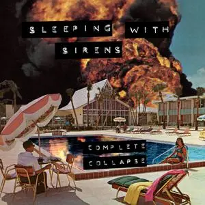 Sleeping With Sirens - Complete Collapse (2022) [Official Digital Download]