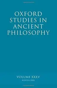 Oxford Studies in Ancient Philosophy: Volume 35 (Repost)