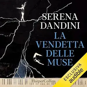 «La vendetta delle Muse» by Serena Dandini