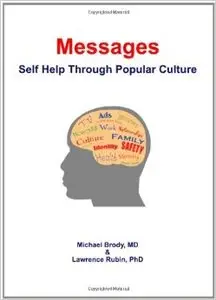 Messages: Self Help Through Popular Culture