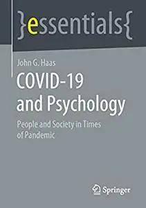 COVID-19 and Psychology: People and Society in Times of Pandemic