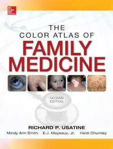 Color Atlas of Family Medicine, 2 edition