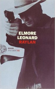 Raylan - Elmore Leonard (Repost)