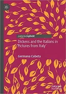 Dickens and the Italians in 'Pictures from Italy'