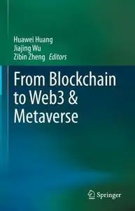 From Blockchain to Web3 & Metaverse