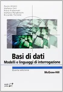 Basi di dati. Modelli e linguaggi di interrogazione