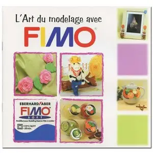 L'Art du Modelage avec FIMO