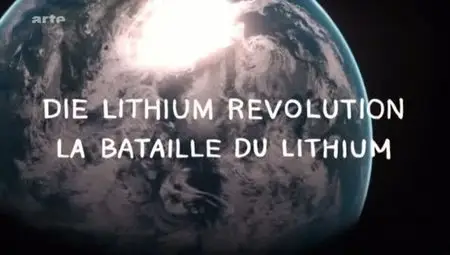 (Arte) La bataille du lithium (2012)