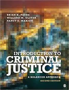 Introduction to Criminal Justice: A Balanced Approach (Repost)