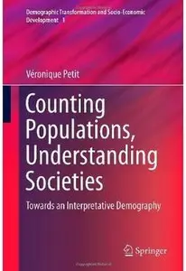 Counting Populations, Understanding Societies: Towards a Interpretative Demography
