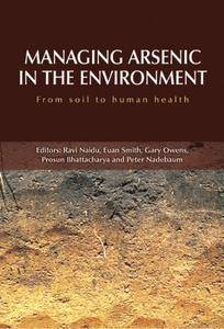 Managing Arsenic in the Environment