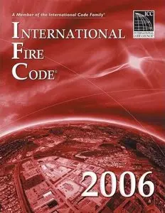 2006 International Fire Code: Looseleaf Version (International Fire Code (Looseleaf)) by International Code Council (Repost)