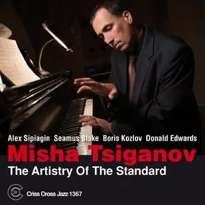 Misha Tsiganov Quintet - The Artistry of the Standard (2014)