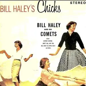 Bill Haley And His Comets - Bill Haley's Chicks! (1959/2018) [Official Digital Download 24/96]