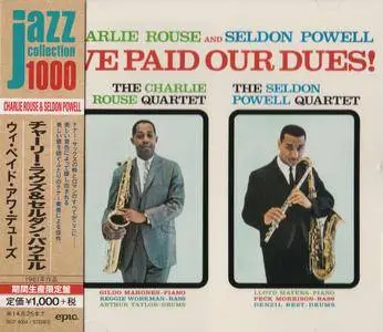 Charlie Rouse & Seldon Powell - We Paid Our Dues! (1961) {2014 Japan Jazz Collection 1000 Columbia-RCA Series SICP 4004}