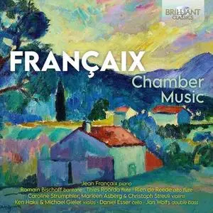 Jean Francaix, Romain Bischoff, Thies Roorda - Francaix: Chamber Music (2021)