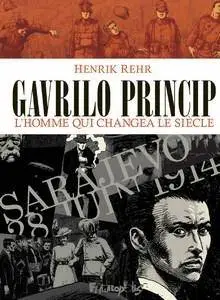 Gavrilo Princip, l'homme qui changea le siècle - One Shot