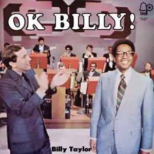 Billy Taylor - OK Billy! (1970/2021) [Official Digital Download 24/192]