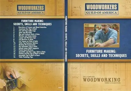 Woodworkers Guild Of America - Furniture Making: Secrets, Skills and Techniques