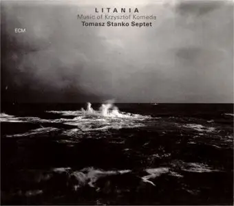 Tomasz Stańko - Litania