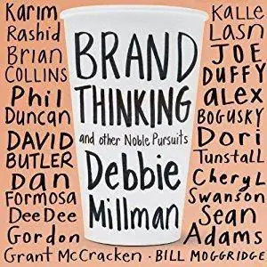 Brand Thinking and Other Noble Pursuits [Audiobook]