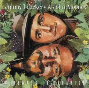 Jimmy Thackery & John Mooney - Sideways In Paradise (1985) {1993, Reissue}