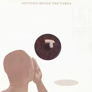 The Tubes - Outside Inside (1983) [2012 Deluxe]