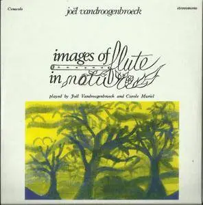 Joel Vandroogenbroeck - Images of Flute in Nature (1978)