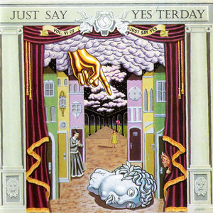 VA - Just Say Yesterday (Vol. VI of Just Say Yes) (1992) *[RE-UP]*