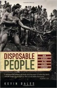 Disposable People: New Slavery in the Global Economy