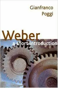 Weber: A Short Introduction (Repost)