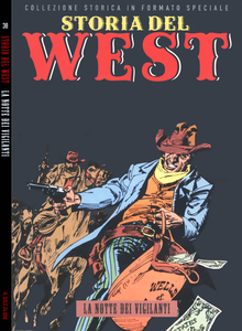 Storia Del West - Volume 38 - La Notte Dei Vigilanti (Sole 24 Ore)