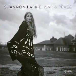 Shannon LaBrie - War & Peace (2016)