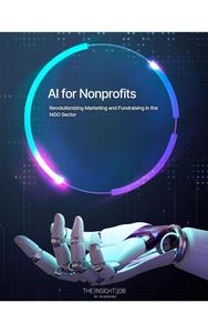 AI for Nonprofits: Revolutionizing Marketing and Fundraising in the NGO Sector