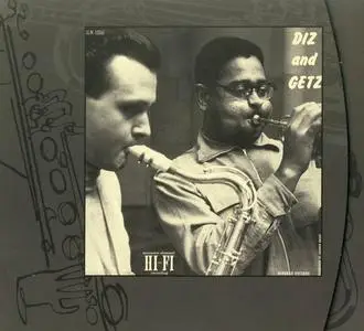 Dizzy Gillespie And Stan Getz - Diz And Getz (1955) [Reissue 2001]
