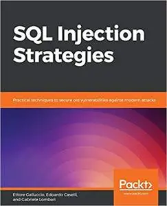 SQL Injection Strategies (repost)