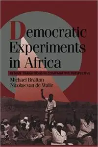 Democratic Experiments in Africa: Regime Transitions in Comparative Perspective [Repost]