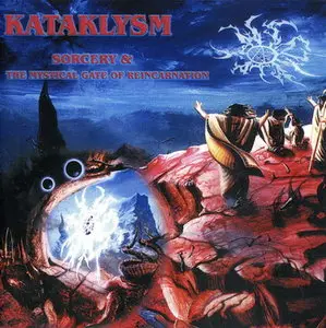 Kataklysm - Sorcery & The Mystical Gate of Reincarnation (1993/95)