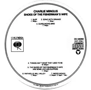 Charles Mingus - Shoes of the Fisherman's Wife (1959) {Columbia CK44050 rel 1988}
