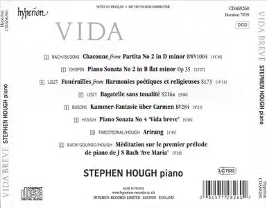 Stephen Hough - Vida breve: Bach, Busoni, Chopin, Liszt, Hough, Gounod (2021)