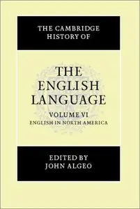The Cambridge History of the English Language, Vol. 6: English in North America