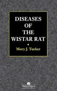 Dieseases of the Wistar Rat