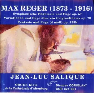 Max Reger - Organ Works 
