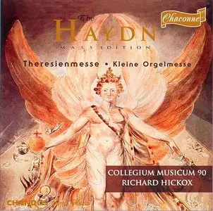 Haydn - Theresienmesse, Kleine Orgelmesse - Hickox, Collegium Musicum 90